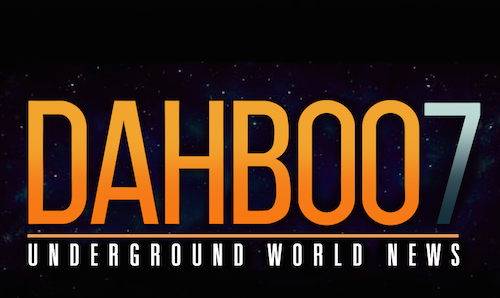 DAHBOO7 Underground World News