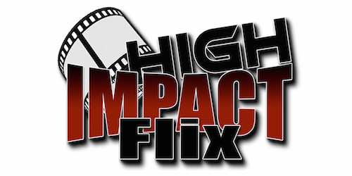 High Impact Flix video news