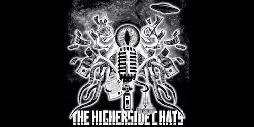 The Higherside Chats audio podcast on video